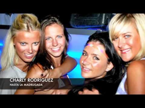 CHARLY RODRIGUEZ- HASTA LA MADRUGADA