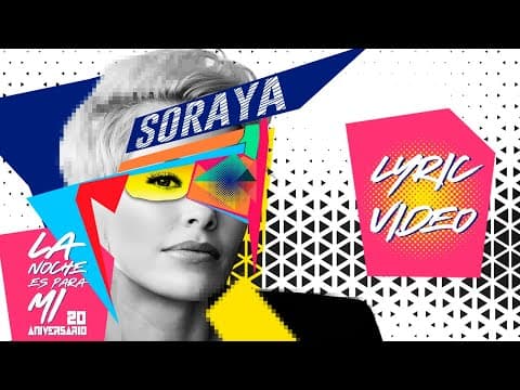 Soraya - La noche es para mí (20 Aniversario)