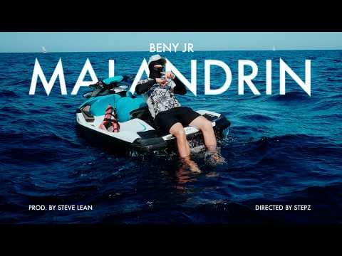BENY JR - MALANDRIN [VIDEO OFICIAL]