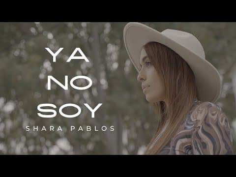 Shara Pablos - Ya no soy (Videoclip Oficial)
