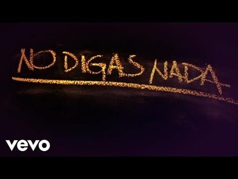 No Digas Nada