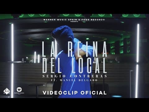 Sergio Contreras ft. Manuel Delgado - La reina del local